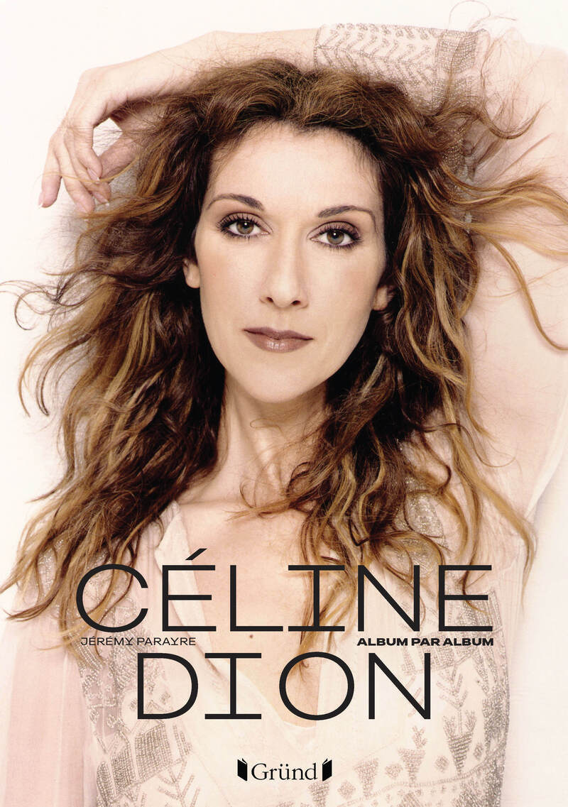 CELINE DION, ALBUM PAR ALBUM