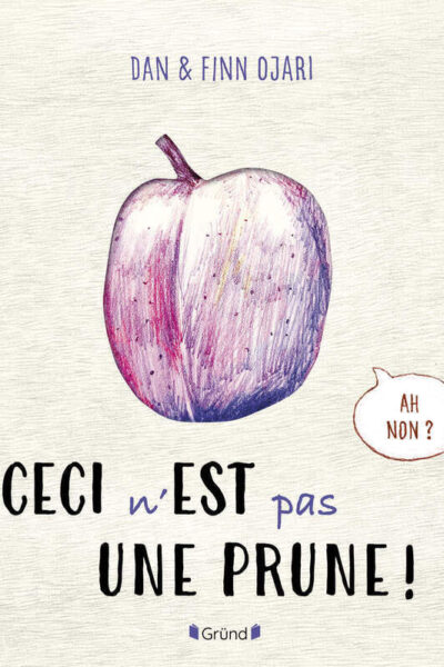 CECI N'EST PAS UNE PRUNE !
