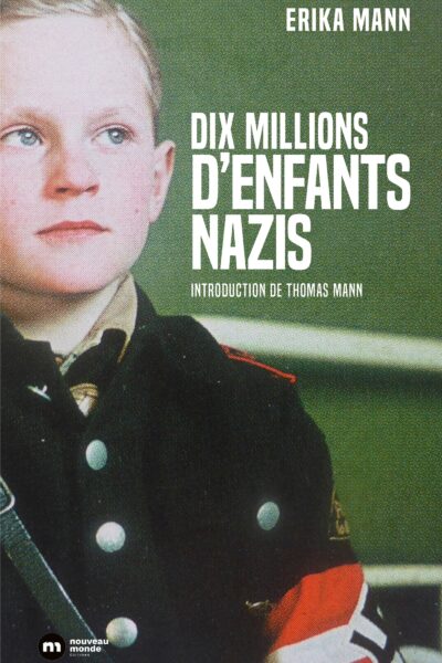 DIX MILLIONS D'ENFANTS NAZIS
