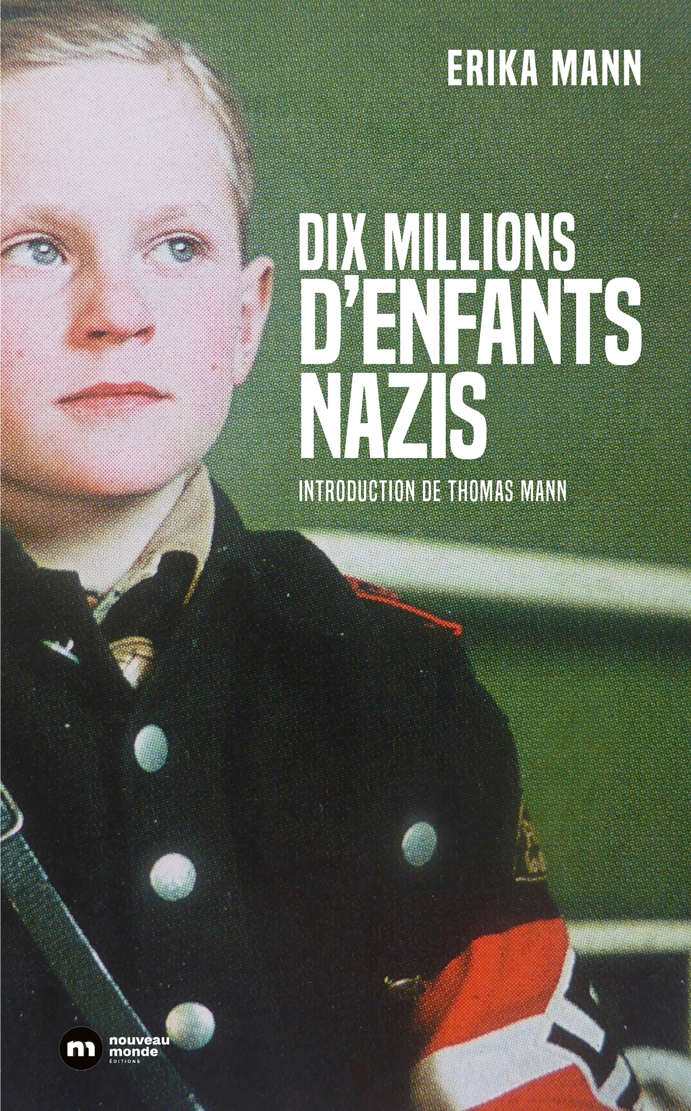 DIX MILLIONS D'ENFANTS NAZIS