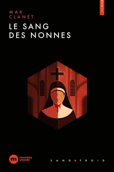LE SANG DES NONNES
