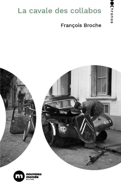 LA CAVALE DES COLLABOS