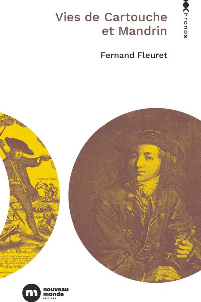 VIES DE CARTOUCHE ET MANDRIN