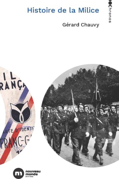 HISTOIRE DE LA MILICE