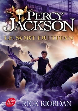 PERCY JACKSON T03 LE SORT DU TITAN