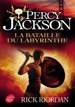 PERCY JACKSON T04 LA BATAILLE DU LABYRINTHE