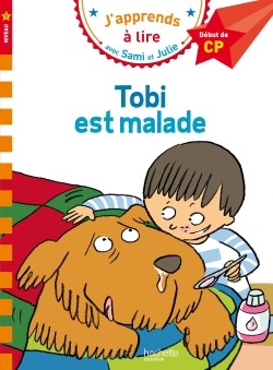 J'APPRENDS A LIRE AVEC SAMI ET JULIE DEBUT DE CP TOBI EST MALADE