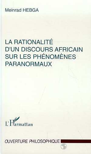 RATIONALITE D UN DISCOURS AFRICAIN