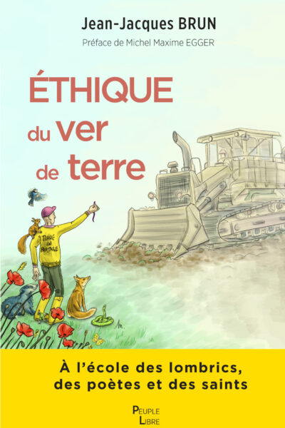 ETHIQUE DU VER DE TERRE