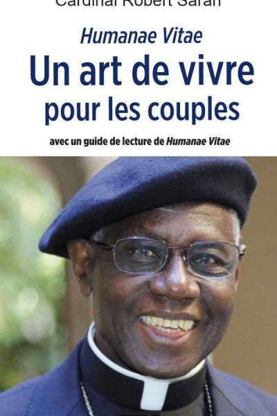 HUMANAE VITAE UN ART DE VIVRE POUR LES COUPLES