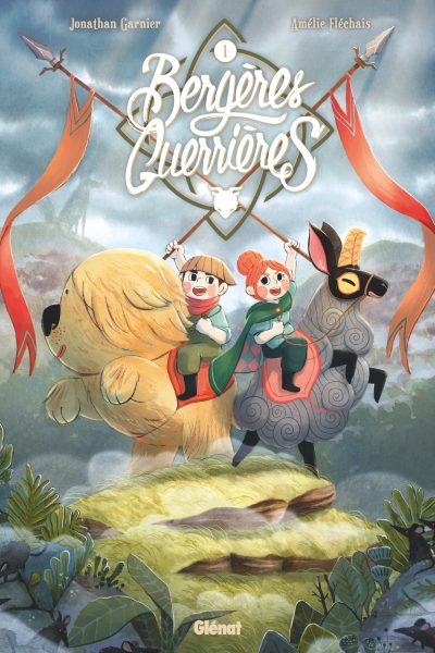 BERGERES GUERRIERES T01 LA RELEVE