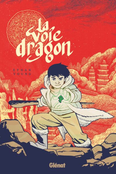 LA VOIE DRAGON