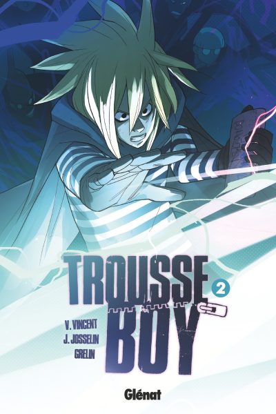 TROUSSE BOY T2 LE GARCON QUI ETAIT TOUJOURS UNE TROUSSE