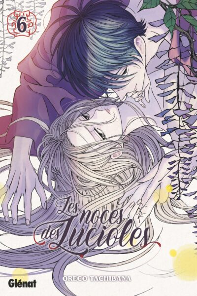 LES NOCES DES LUCIOLES T06