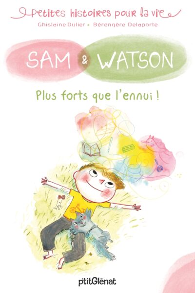 SAM & WATSON PLUS FORTS QUE L'ENNUI !