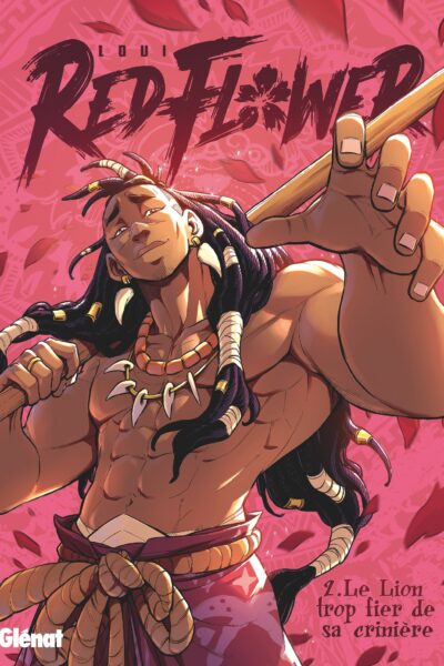 REDFLOWER T02 LE LION TROP FIER DE SA CRINIERE