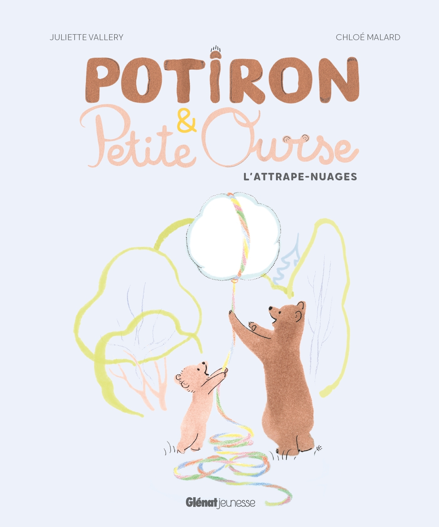 POTIRON & PETITE OURSE - L'ATTRAPE-NUAGE