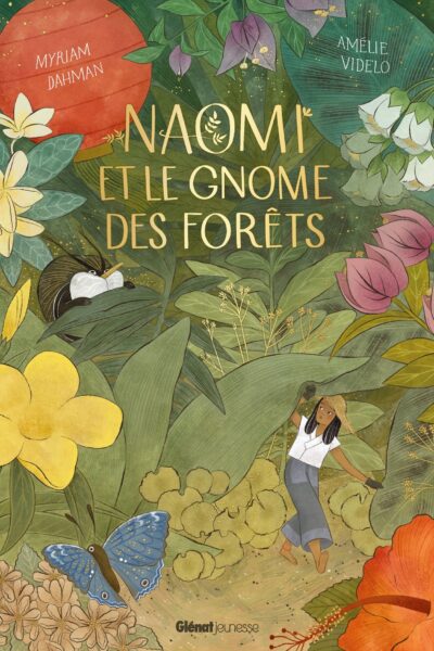 NAOMI ET LE GNOME DES FORETS