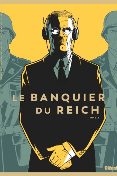 LE BANQUIER DU REICH T02