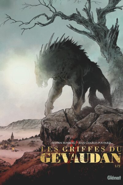 LES GRIFFES DU GEVAUDAN - TOME 01