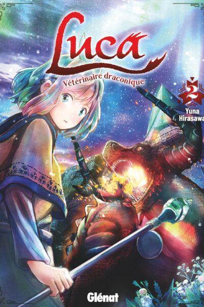 LUCA, VETERINAIRE DRACONIQUE T02