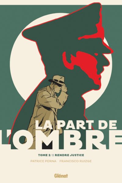 LA PART DE L'OMBRE T2 RENDRE JUSTICE