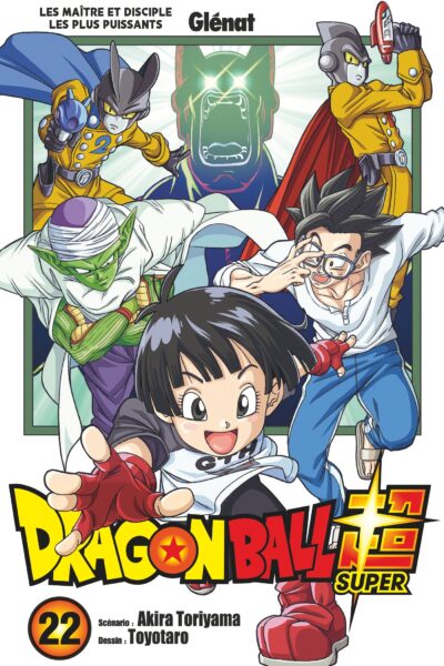 DRAGON BALL SUPER T22 LE MAÎTRE ET DISCIPLE LES PLUS PUISSANTS