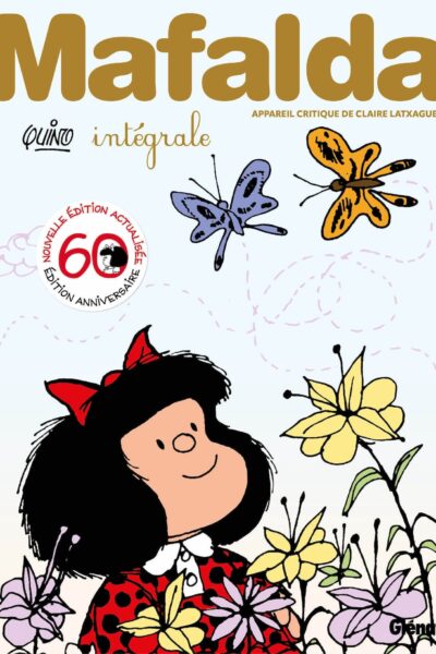 MAFALDA - INTEGRALE ANNIVERSAIRE 60 ANS