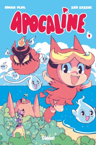 APOCALINE - TOME 01 - UN CALIN D'ENFER
