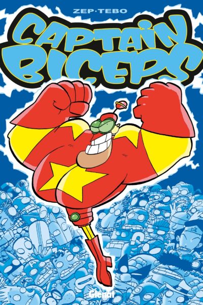 CAPTAIN BICEPS T01 L'INVISIBLE OP JEUNESSE