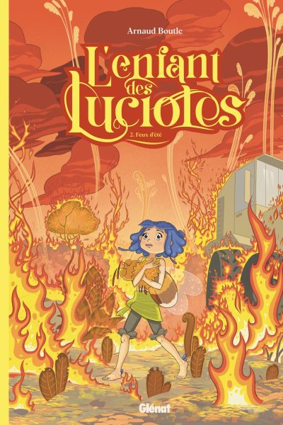 L'ENFANT DES LUCIOLES T02 FEUX D'ETE