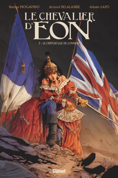 LE CHEVALIER D'EON - TOME 03