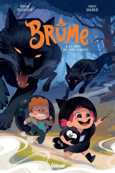 BRUME T02 LA FORÊT DES ÂMES PERDUES