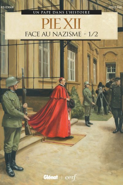 PIE XII T01 FACE AU NAZISME 1/2