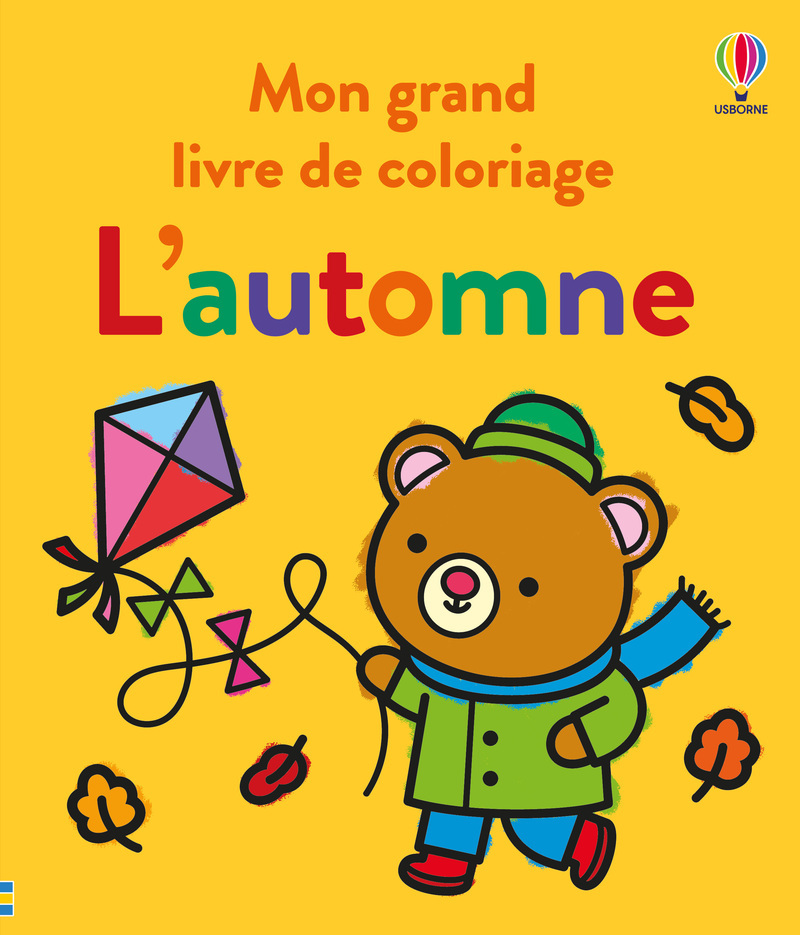 L'AUTOMNE - MON GRAND LIVRE DE COLORIAGE 3+