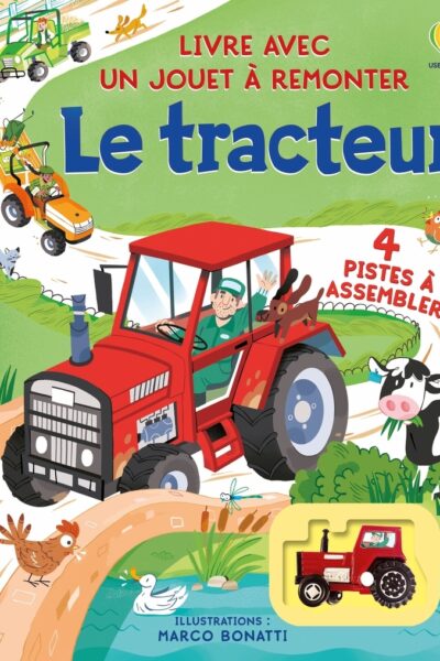 LE TRACTEUR - LIVRE AVEC JOUET A REMONTER 3+