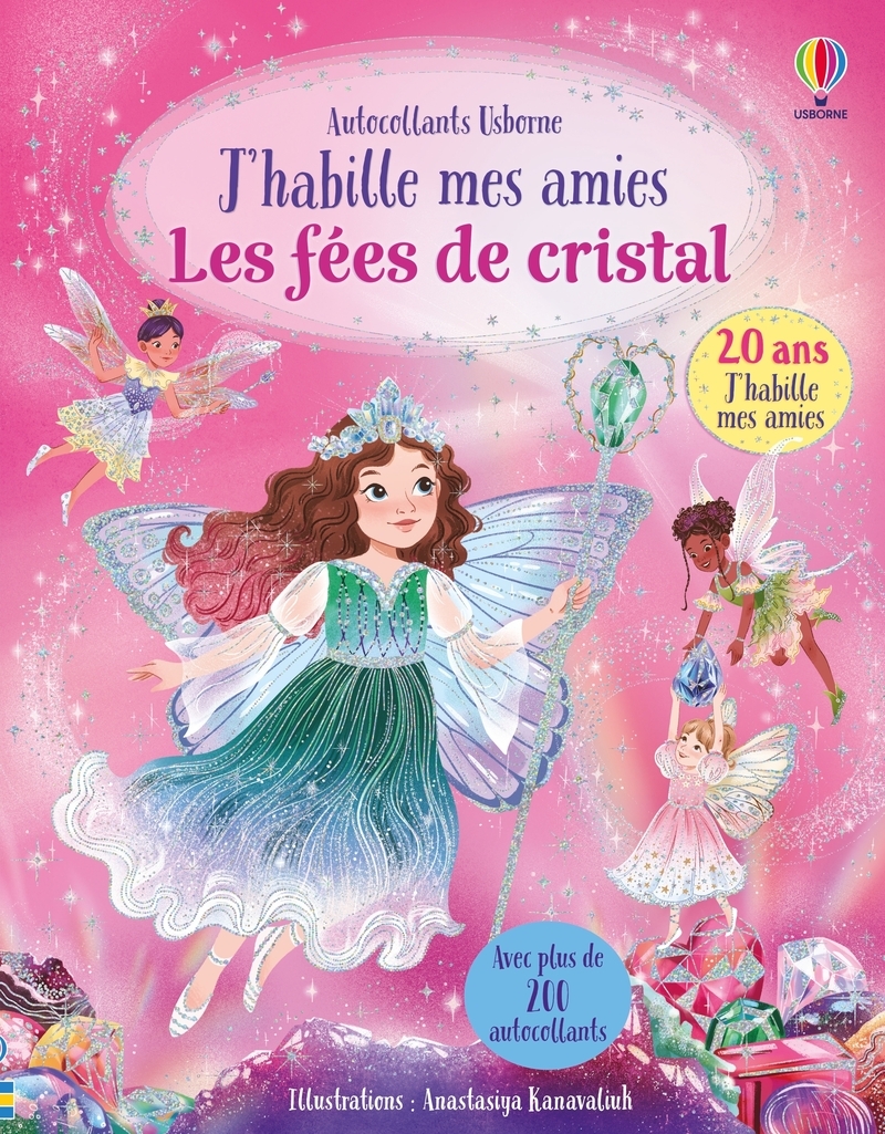 LES FEES DE CRISTAL - J'HABILLE MES AMIES 5+