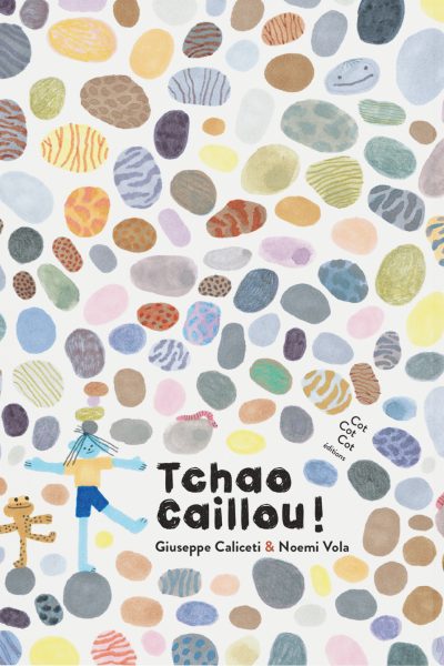 TCHAO CAILLOU !