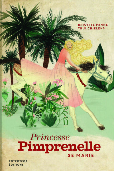 PRINCESSE PIMPRENELLE SE MARIE