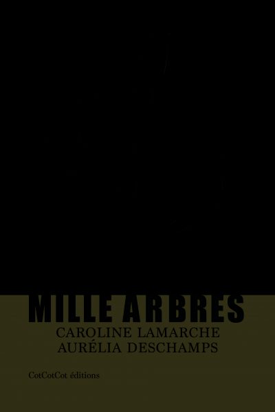 MILLE ARBRES
