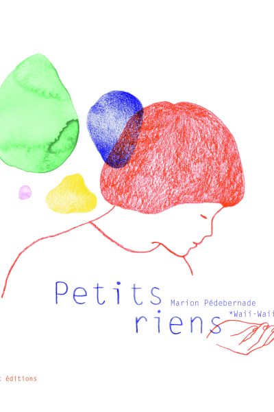 PETITS RIENS