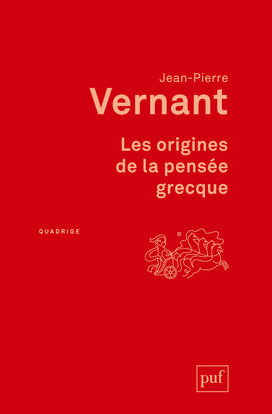 LES ORIGINES DE LA PENSEE GRECQUE (12ED)