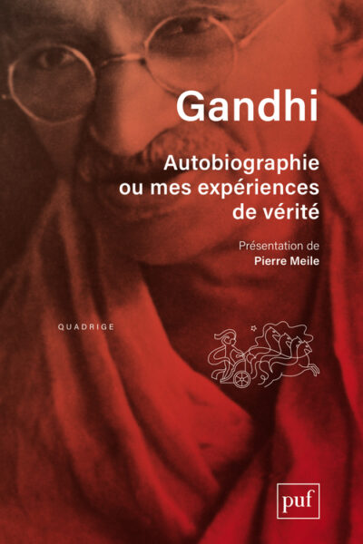 GANDHI  -  AUTOBIOGRAPHIE OU MES EXPERIENCES DE VERITE
