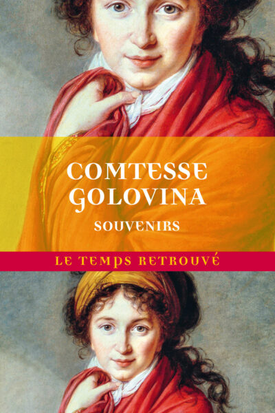 SOUVENIRS DE LA COMTESSE GOLOVINA