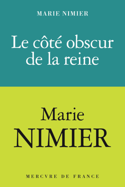 LE COTE OBSCUR DE LA REINE