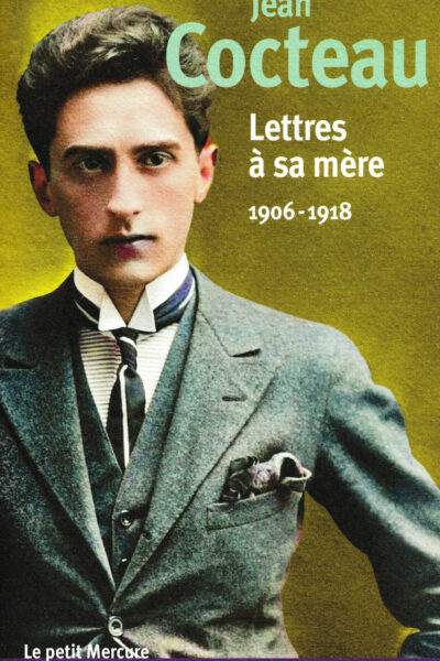 LETTRES A SA MERE - (1906-1918)