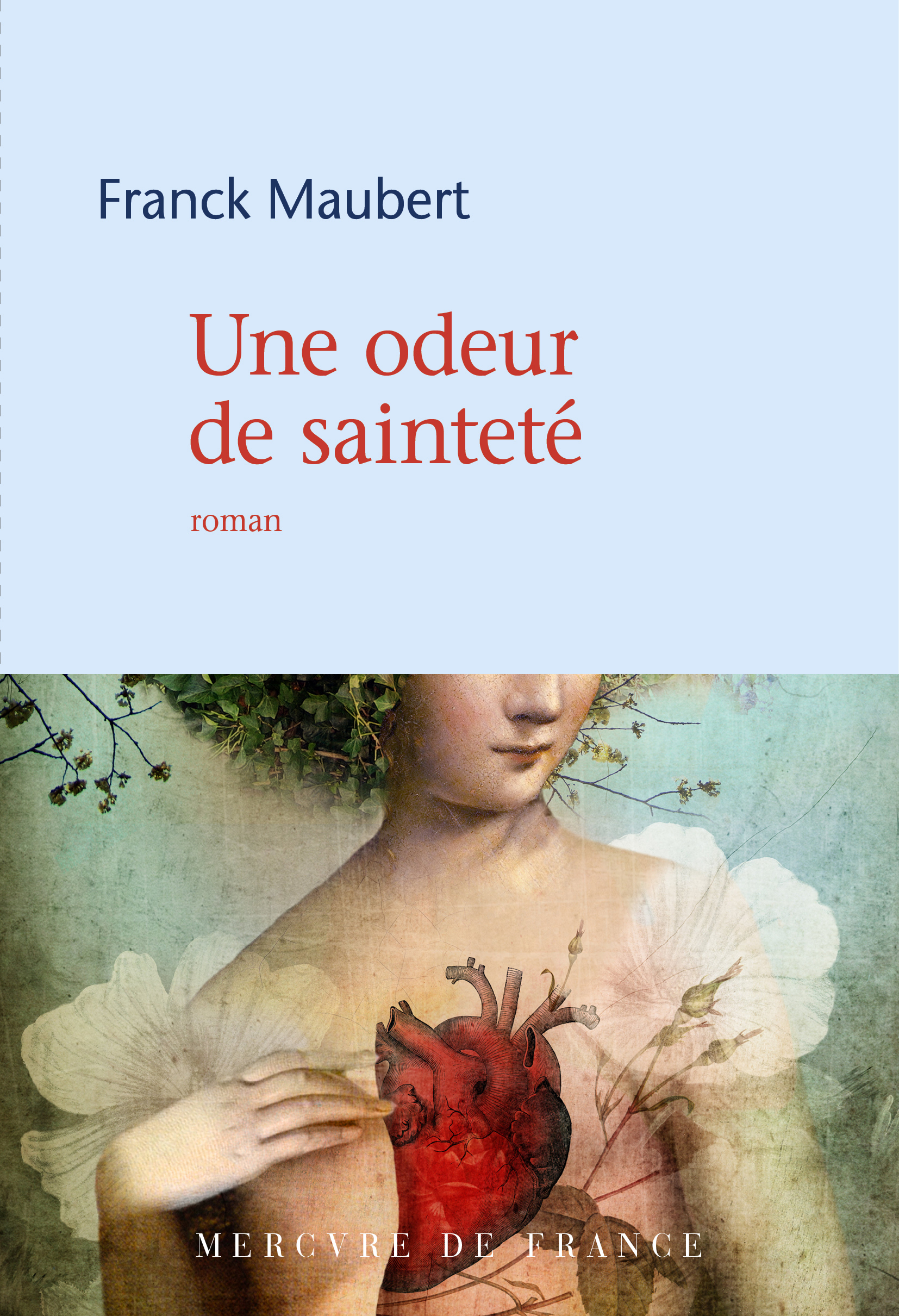 UNE ODEUR DE SAINTETE