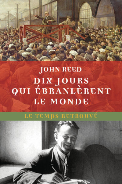 DIX JOURS QUI EBRANLERENT LE MONDE