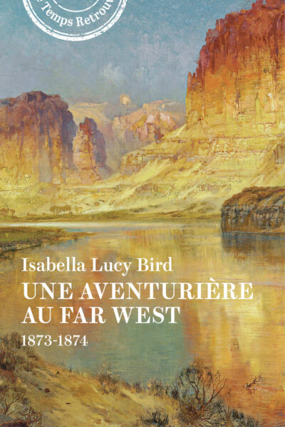 UNE ANGLAISE AU FAR WEST
