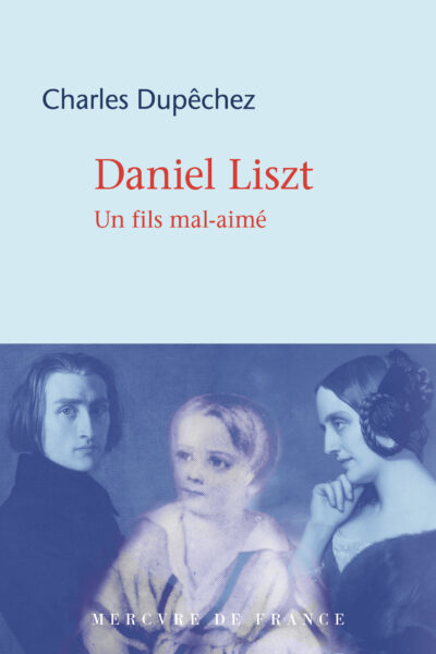 DANIEL LISZT, UN ENFANT MAL-AIME